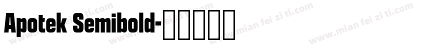 Apotek Semibold字体转换